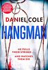 Hangman: A gripping detective thriller from the bestselling author of Ragdoll (A Ragdoll Book Book 2) (English Edition)