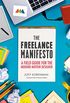 The Freelance Manifesto: A Field Guide for the Modern Motion Designer (English Edition)