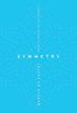 Symmetry: A Mathematical Journey (English Edition)
