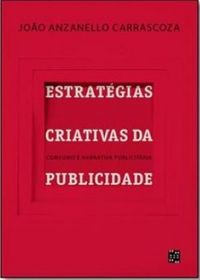 ESTRATGIAS CRIATIVAS DA PUBLICIDADE