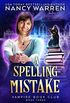 A Spelling Mistake: A Paranormal Women