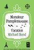 Monsieur Pamplemousse on Vacation: The Francophile