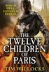 The Twelve Children of Paris (English Edition)