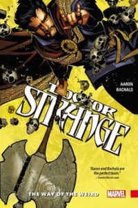 Doctor Strange, Vol. 1: The Way of The Weird