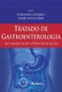 Tratado de Gastroenterologia