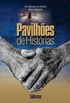 Pavilhoes De Historias