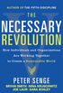 The Necessary Revolution: Working Together to Create a Sustainable World