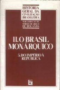 O Brasil monrquico