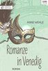 Romanze in Venedig: Digital Edition (German Edition)