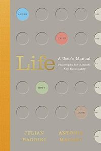 Life: A Users Manual: Philosophy for (Almost) Any Eventuality (English Edition)