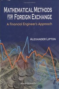 Mathematical Methods for Foreign Exchange: A Financial Engineer