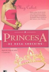 A princesa de rosa-shocking