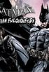Batman - Arkham Enlouquecida Capitulo #39