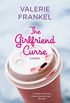 The Girlfriend Curse (English Edition)