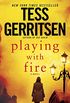 Playing with Fire: A Novel (English Edition)