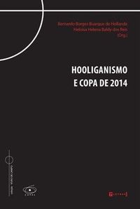 Hooliganismo e a Copa de 2014