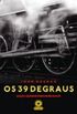 Os 39 Degraus: The Thirty-Nine Steps