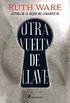Otra vuelta de llave (Spanish Edition)