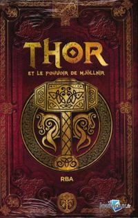 Thor Et Le Pouvoir De Mjorllnir