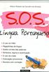 S. O. S. LNGUA PORTUGUESA Ed. Ilustrada Vol. 01