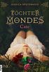 Tchter des Mondes - Cate (German Edition)