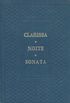 Clarissa / Noite / Sonata
