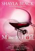 Mine to Hold (Wicked Lovers series Book 6) (English Edition)