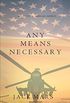 Any Means Necessary (a Luke Stone Thriller-Book #1)