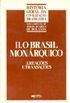 Histria Geral da Civilizao Brasileira Vol 3