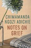 Notes on Grief (English Edition)