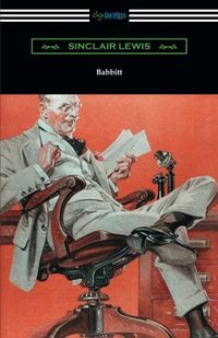 Babbitt: (with an Introduction by Hugh Walpole)