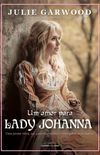 Um amor para Lady Johanna