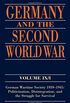 Germany and the Second World War: Volume IX/I:           German Wartime Society 1939-1945: Politicization, Disintegration, and the Struggle for Survival