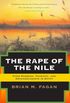 The Rape of the Nile: Tomb Robbers, Tourists, and Archaeologists in Egypt, Revised and Updated (English Edition)