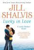 Lucky in Love: Number 4 in series (A Lucky Harbor Novel) (English Edition)