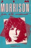 Jim Morrison - por ele mesmo