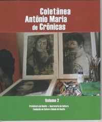 Coletnea Antnio Maria de crnicas