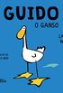 Guido, o Ganso - Volume 1