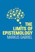 The Limits of Epistemology (English Edition)