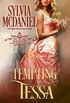 Tempting Tessa: Western Historical Romance (Bad Girls of the West Book 3) (English Edition)