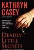 Deadly Little Secrets: The Minister, His Mistress, and a Heartless Texas Murder (English Edition)
