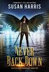 Never Back Down (The Ever Chace Chronicles Book 5) (English Edition)