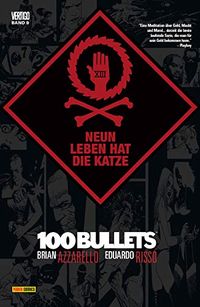 100 Bullets, Band 9 - Neun Leben hat die Katz (German Edition)