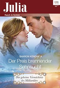 Der Preis brennender Sehnsucht (Julia 18) (German Edition)