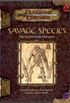 Savage Species: Playing Monstrous Characters