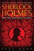 Sherlock Holmes and the Servants of Hell (English Edition)