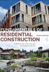 Fundamentals of Residential Construction (English Edition)