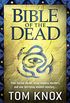 Bible of the Dead (English Edition)