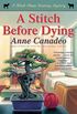 A Stitch Before Dying (Black Sheep Knitting Mysteries Book 3) (English Edition)