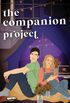 The Companion Project